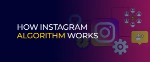 how instagram algorithm works