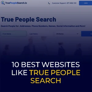 10 Best Websites like True People Search