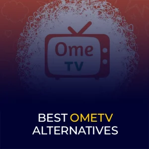Best OmeTV Alternatives