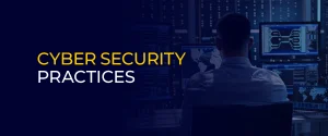 Cyber Security Practices