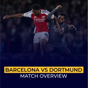 Real Madrid vs Arsenal Match Overview