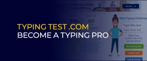 Typing Test .com – Become a Typing Pro
