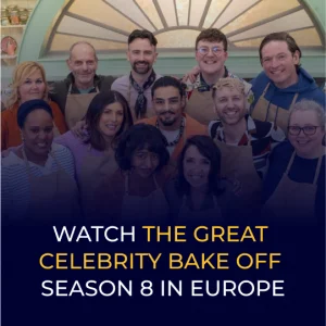 Watch The Great Celebrity Bake Off Season 8 in Europe