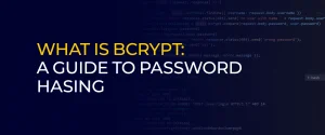 What is Bcrypt A Guide to Password Hasing