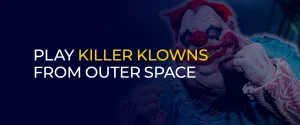 play killer klowns from outer space